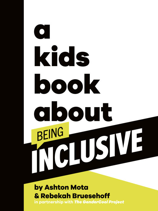 Title details for A Kids Book About Being Inclusive by Ashton Mota - Available